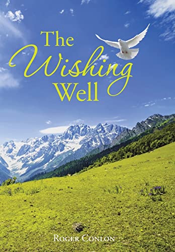 The Wishing Well 1504945999 Book Cover