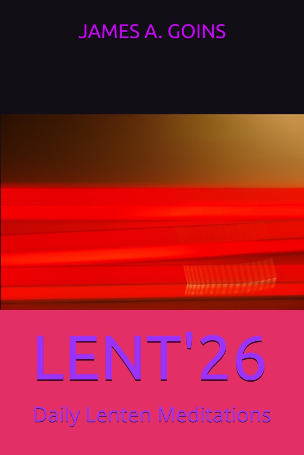 LENT'26: Daily Lenten Meditations