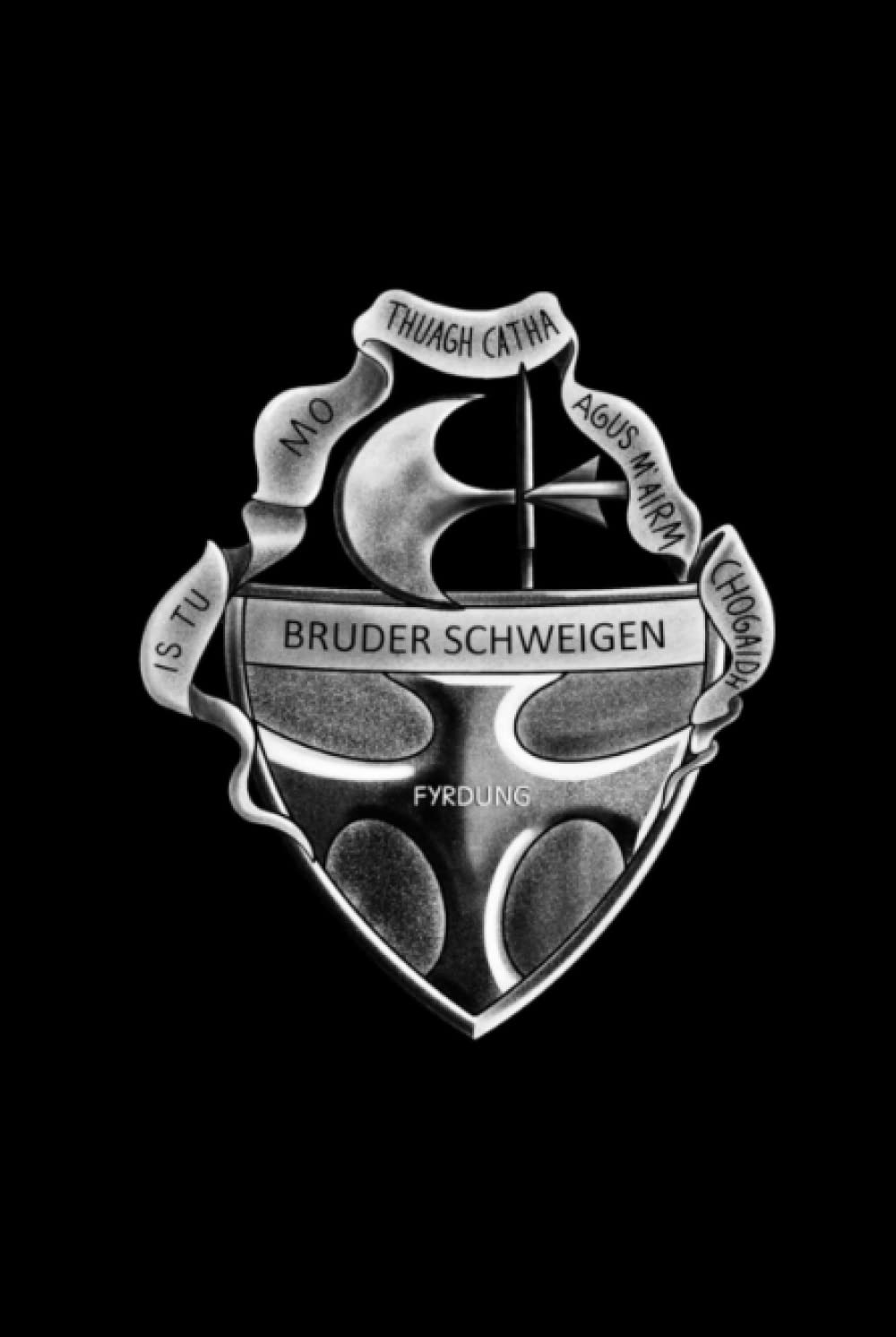 Bruder Schweigen: The Story of The Silent Brothers