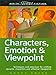 Write Great Fiction - Characters, Emotion & Viewpoint