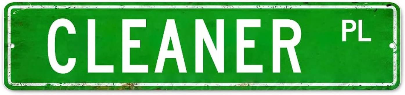 Cleaner Custom Street Signs Aluminum Metal Sign Cleaner Decor Gift For Cleaner Rustic Wall Art Farmhouse Decorative Sign Wall Decor For Bedroom Kitchen Cafe Bar Office Garage