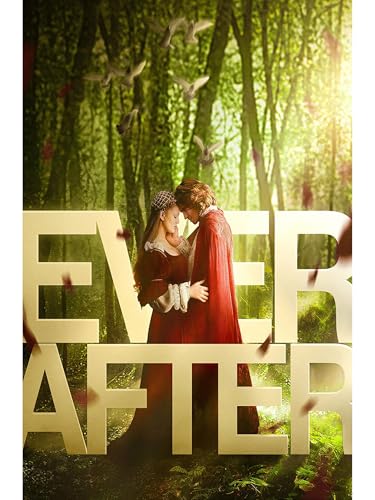 À tout jamais: La véritable histoire de Cendrillon