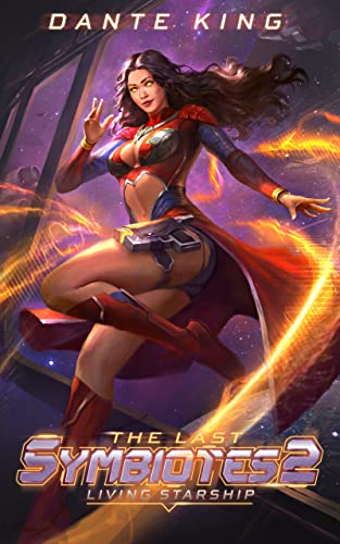 Cover of The Last Symbiotes: Living Starship 2