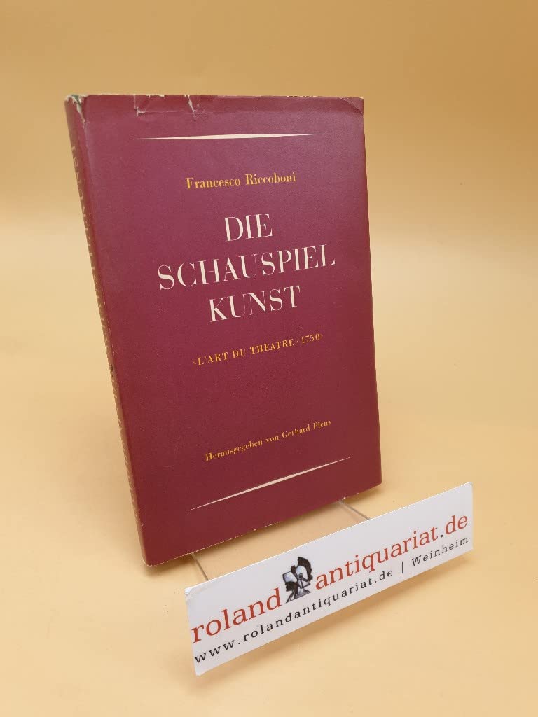 Die Schauspielkunst.