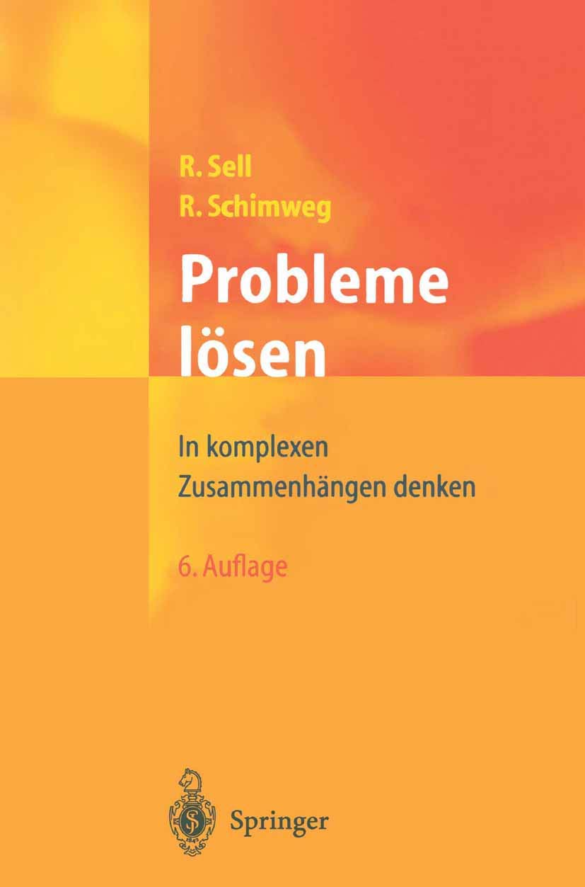 Probleme lösen: In Komplexen Zusammenhängen Denken
