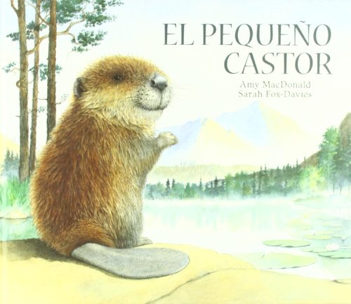 Preisvergleich Produktbild El pequeño castor (serie animalitos)