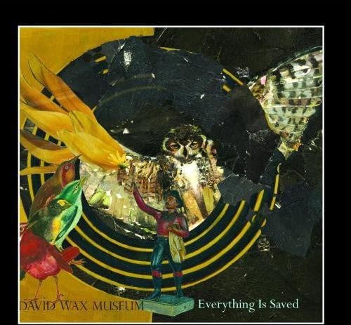 Everything Is Saved [Audio CD] The David Wax Museum