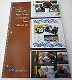 Creative Memories Scrapbook Page Design and Layout Ideas (Volume VII)