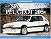 Sporting Peugeot 205s: A Collectors Guide (Collector's Guides)