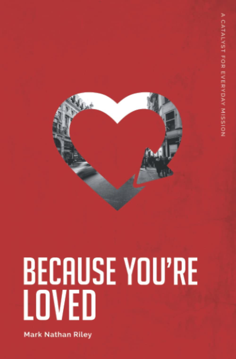 Because You're Loved