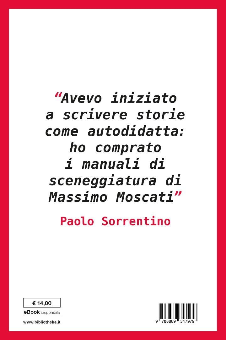 Scrivere una sceneggiatura. Dalla teoria al film
