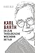 Produktbild Karl Barth en zijn theologische weg door de tijd