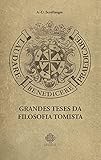  Grandes Teses Da Filosofia Tomista (Em Portugues do Brasil)