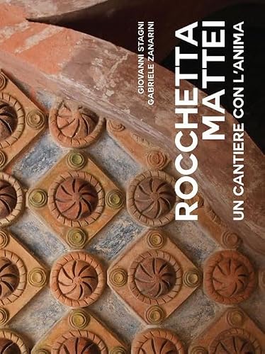 Rocchetta Mattei. Un cantiere con l'anima