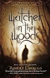 Watcher in the Woods (Dreamhouse Kings)