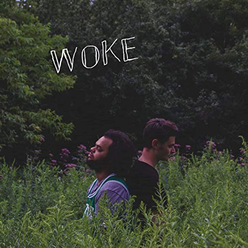 WOKE