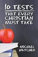 10 Tests Every Christian Must Take 1681110679 Book Cover