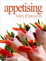 Appetising Hors D'Oeuvres 1582791163 Book Cover