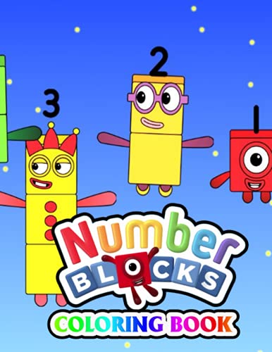 Buy Numberblocks Coloring Book: Fun And Easy Numberblocks Images For