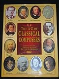 Classical Composers: An Illustrated History