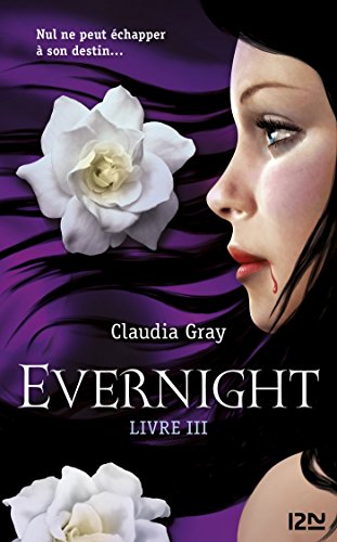 Télécharger Evernight - tome 3 (Pocket Jeunesse) PDF