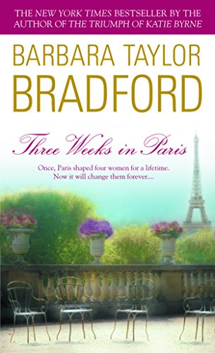 Three Weeks in Paris: A Novel