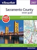 The Thomas Guide 2007 Sacramento County street guide including portions of Placer, El Dorado, and Yolo counties