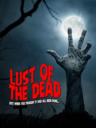 Lust Of The Dead