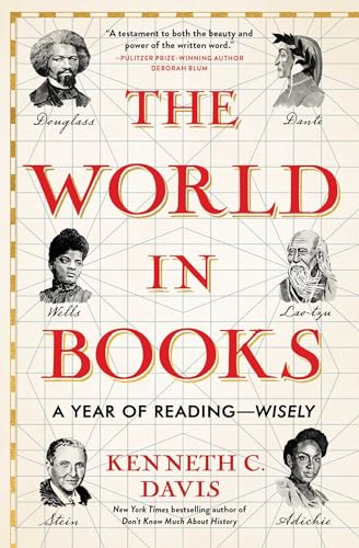 The World in Books: A Year of Reading—Wisely (Great Short Books)