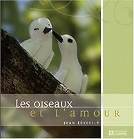 OISEAUX ET L'AMOUR 2761917804 Book Cover
