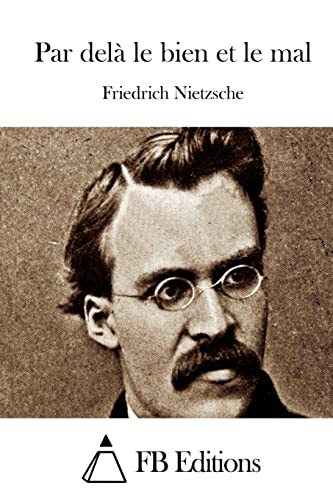 Par delà le bien et le mal (French Edition)