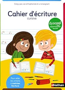 Book's Cover of Cahier d'écriture CP adapté aux enfants DYS ou en difficulté - écriture cursive - A partir de 6 ans / CP