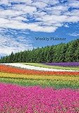 Weekly Planner: Floral/Flower 2019 52 weeks- (7 x 10)