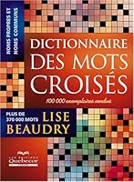Dictionnaire des mots croisés 2764009135 Book Cover