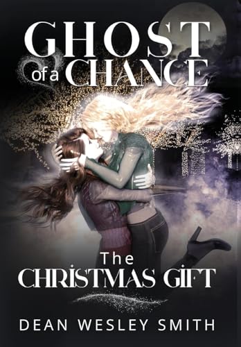 The Christmas Gift (Ghost of a Chance)