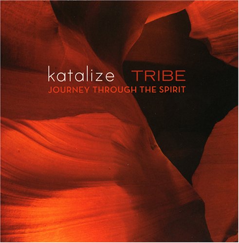 Tribe: Journey Through the Spirit [Audio CD] Katalize