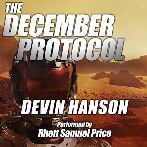 The December Protocol - Devin Hanson