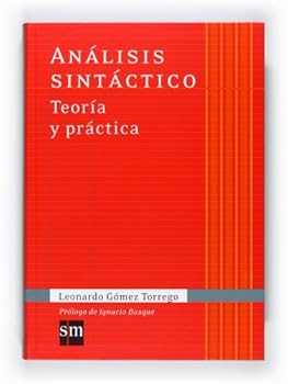 Flexibound Análisis sintáctico. Teoría y práctica (Spanish Edition) [Spanish] Book