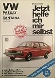 volkswagen santana 2000  Jetzt helfe ich mir selbst. Bd.109 : VW Passat (Nov. \'80-März \'88), VW Santana (alle Modelle mit Katalysator ohne Diesel): November \'80 bis März \'88 / ... syncro) // Reprint der 6. Auflage 1995
