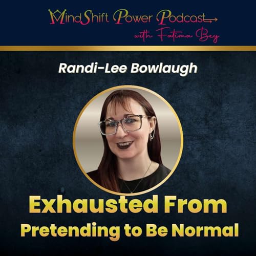 Exhausted From Pretending to Be Normal (Episode 135)