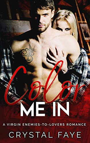 Color Me In: A Virgin Enemies-to-Lovers Romance