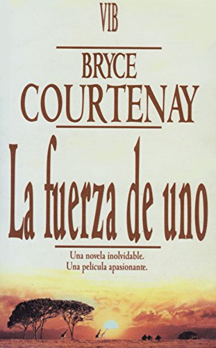 La Fuerza de Uno (Spanish Edition) [Spanish] 8440641230 Book Cover