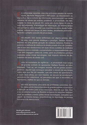 A Vida na Sociedade da Vigilância: a Privacidade Hoje