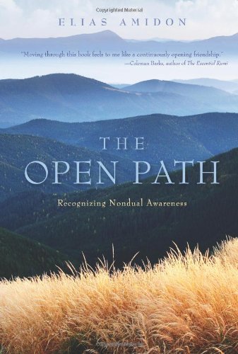  The Open Path: Recognizing Nondual Awareness livre En ligne