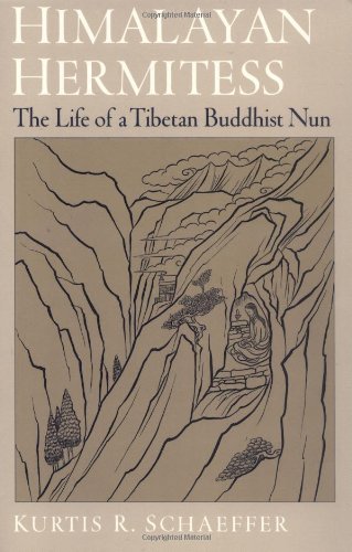 Himalayan Hermitess: The Life of a Tibetan Buddhist Nun