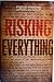 Risking Everything