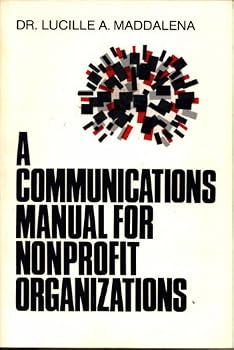 Hardcover A communications manual for nonprofit organizations Book
