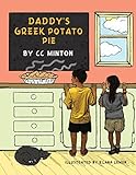 Daddy's Greek Potato Pie: A book about healthy eating