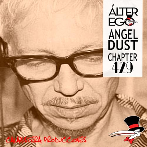 &Aacute;LTER EGO by GLASS HAT (Chapter 429) with ANGEL DUST