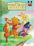 Pooh's Grand Adventure: The Search for Christopher Robin (Disney's Wonderful World of Reading)